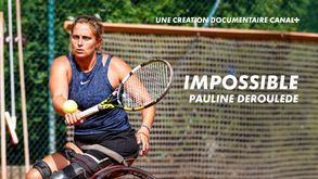 Impossible - Pauline Déroulède, Doc. Sport, Sur CANAL+